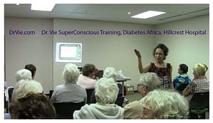 Dr. Vie-SuperConscious-Training-Diabetes-Hillcrest Hospital-Africa