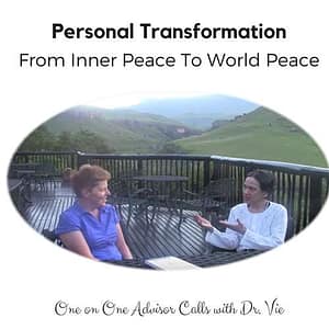 Personal transformation with Dr.Vie